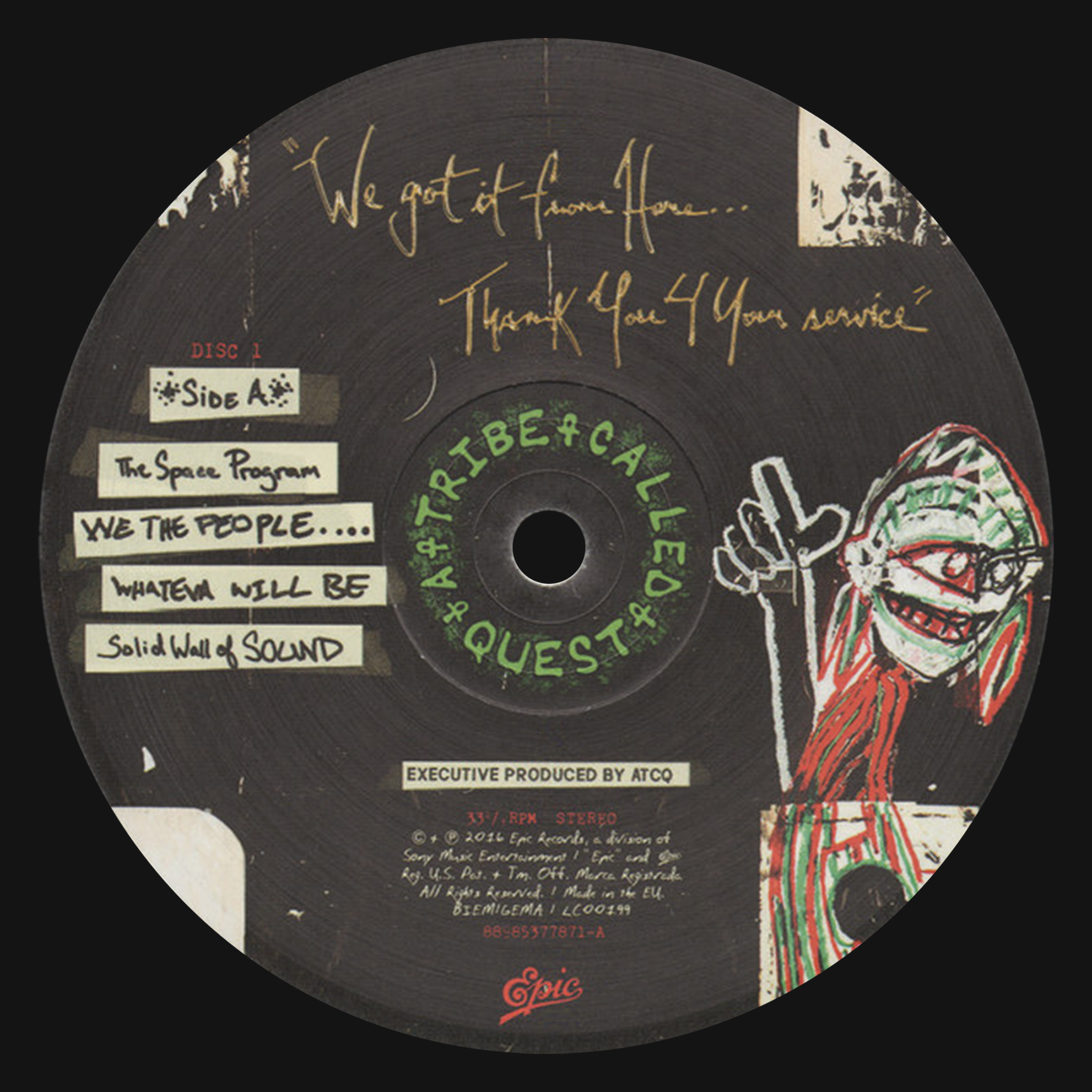 A Tribe Called Quest – We Got It From Here…Thank You 4 Your Service [USED]
